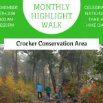 Monthly Highlight Walk: Crocker Conservation Area