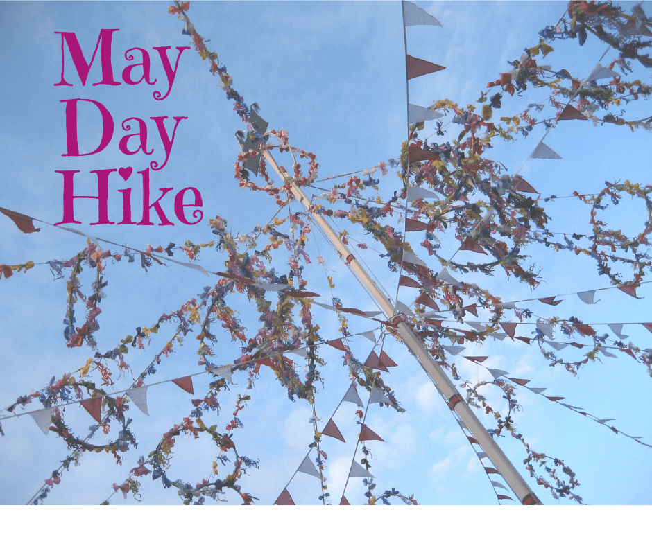 May Day Monthly Highlight Walk