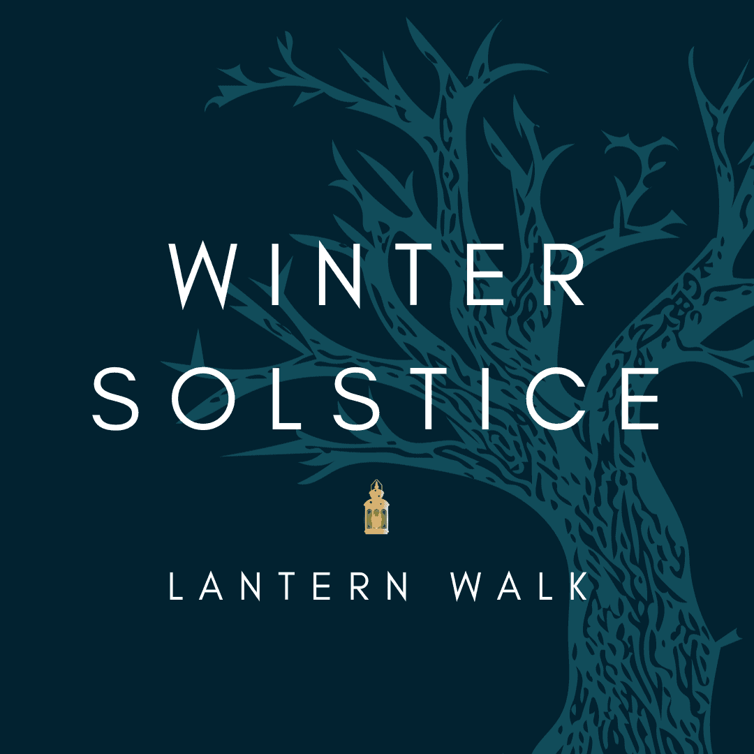 Winter Solstice Lantern Walk